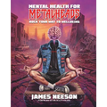 Mental Health For Metalheads: Rock Your Way To Wellbeing