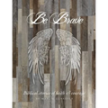 Be Brave: Stories of Faith and Courage