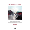 La créativité à l'oeuvre - Entretien avec Jacques Reverdy