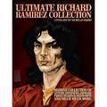 Ultimate Richard Ramirez Collection