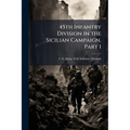 45th Infantry Division in the Sicilian Campaign, Part 1