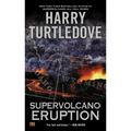 Supervolcano: Eruption