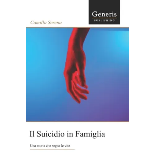 Il suicidio in famiglia: Una morte che segna le vite