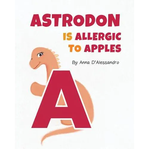 Astrodon is Allergic to Apples