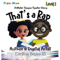 That's a Rap: A Mister Tongue Twister Story: A Mister Tongue Twister