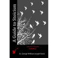 A Guide to Stoicism