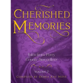 Cherished Memories Volume 2: Tales from Perry County Storytellers