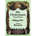 Die Fledermaus Vocal Score