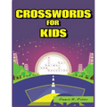Crosswords for Kids: Large-Print Best Puzzle Book
