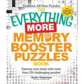 The Everything More Memory Booster Puzzles Book: Exercise Your Brain with More Than 250 Challenging Puzzles!