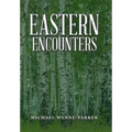 Eastern Encounters