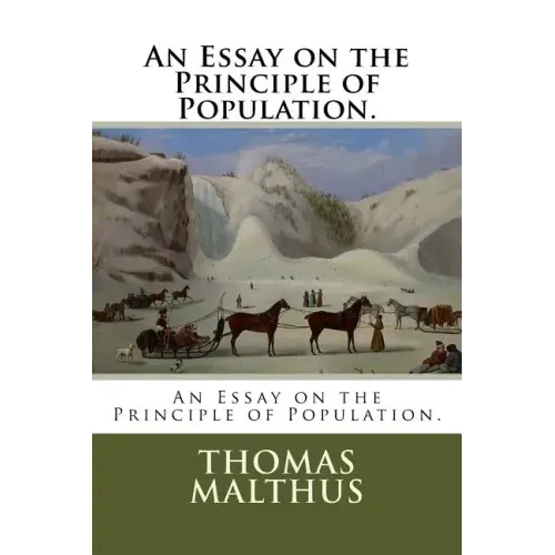 An Essay on the Principle of Population.