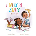Lulu & Zoey: A Sister Story
