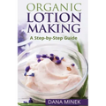 Organic Lotion Making for Beginners: A Step-by-Step Guide