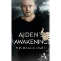 Aiden's Awakening