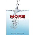 More- A Better Life Than You Dreamed of