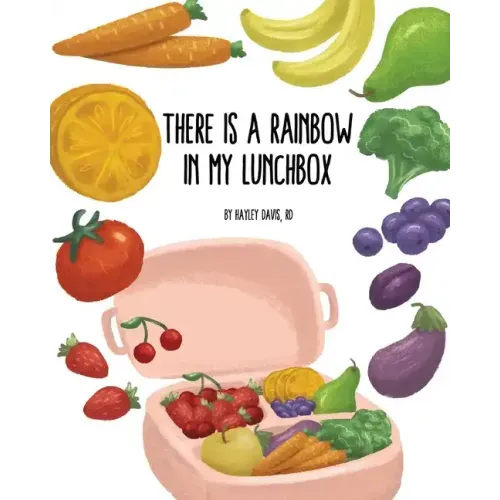 There's a Rainbow in My Lunchbox