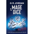 Mage of the Dice: A Highlands and Islands Detective Thriller