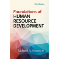 Foundations of Human Resource Development, Third Edition