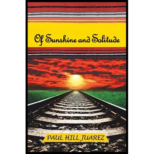 Of Sunshine and Solitude