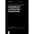 Handbuch Literatur & Ökonomie
