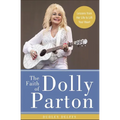 The Faith of Dolly Parton: Lessons from Her Life to Lift Your Heart