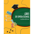 libro de operaciones matemáticas