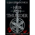 The Heir of Ash and Thunder