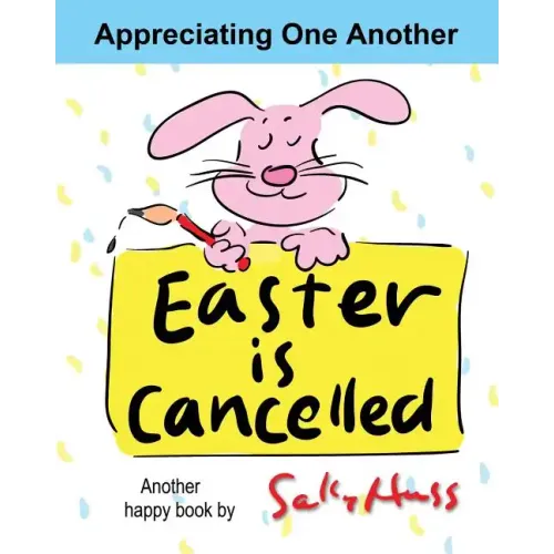 Easter Is Cancelled!