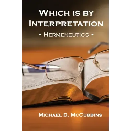 Which is by Interpretation: Hermeneutics