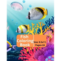 Fish Coloring Book: Kids and Adults Creative Fish Coloring Book.