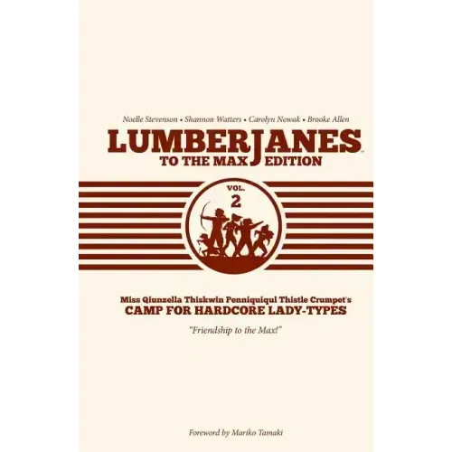 Lumberjanes to the Max Vol. 2