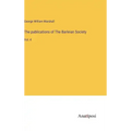 The publications of The Barleian Society: Vol. 4