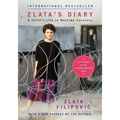 Zlata's Diary: A Child's Life in Wartime Sarajevo: Revised Edition