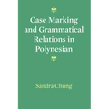 Case Marking and Grammatical Relations in Polynesian