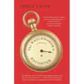 The Watchmaker's Daughter: A Memoir