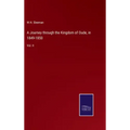 A Journey through the Kingdom of Oude, in 1849-1850: Vol. II