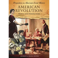 American Revolution: People and Perspectives
