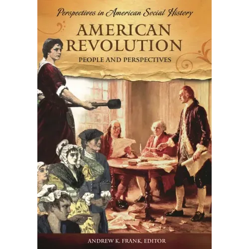 American Revolution: People and Perspectives