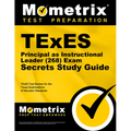 TExES Principal as Instructional Leader (268) Secrets Study Guide: TExES Test Review for the Texas Examinations of Educator Standards