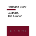 Gudnatz, the Grafter