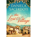 The Lost Village: A heartbreaking World War 2 historical novel