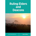Ruling Elders and Deacons
