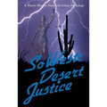 SoWest: Desert Justice: Sisters in Crime Desert Sleuths Chapter Anthology