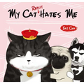 My Cat Really Hates Me