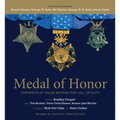Medal of Honor: Portraits of Valor Beyond the Call of Duty
