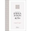 The Books of Joshua, Judges, and Ruth: Courage to Conquer
