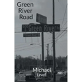 Green River Road