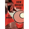 How Briggs Died