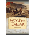 Word to Caesar